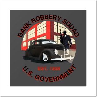 United States Bank Robbery Squad 1939 Posters and Art